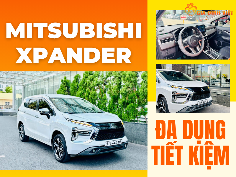 Thuê xe tự lái Mitsubishi Xpander tại Gia Đình Việt