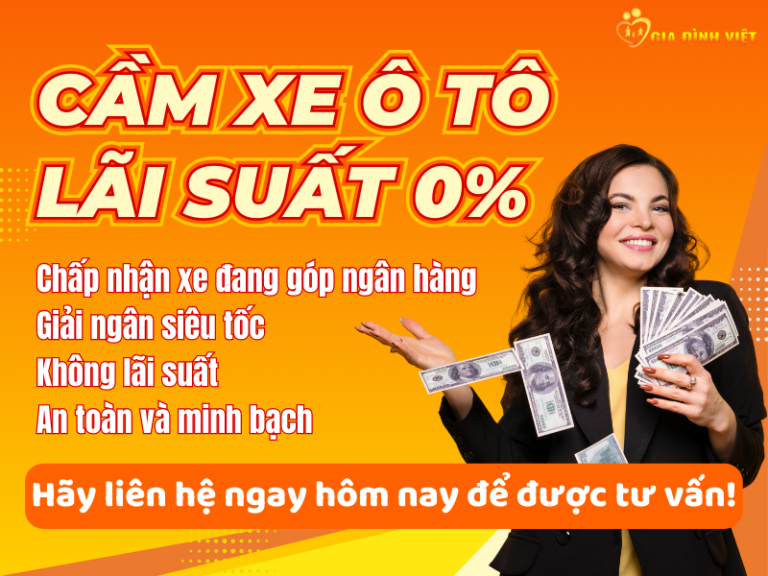 Cầm Xe Lãi Suất 0%: Giải Pháp Tài Chính An Toàn