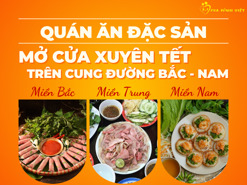 Gợi Ý Những Quán Ăn Đặc Sản Mở Cửa Xuyên Tết Dọc Tuyến Bắc - Nam
